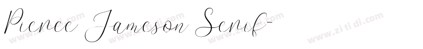 Pierce Jameson Serif字体转换 Pierce Jameson Serif字体转换
